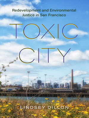 cover image of Toxic City